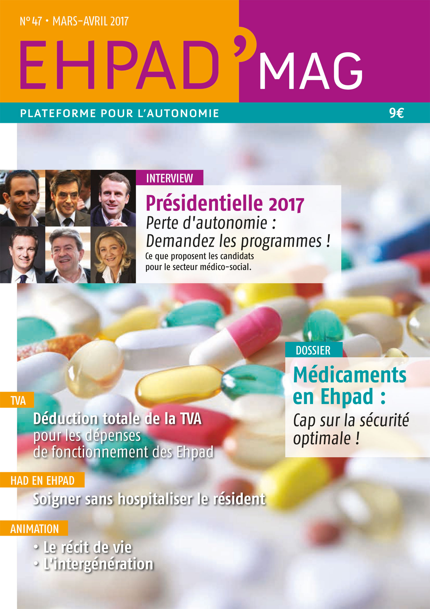 EHPAD MAG N° 47 • Presidentielle 2017 Perte dautonomie 1