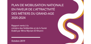 Un plan national en faveur des métiers du grand âge