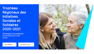 Trophées Régionaux des Initiatives Sociales et Solidaires : déposez votre candidature !