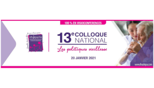 13e Colloque national « politiques vieillesse »