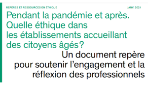 10 repères éthiques pour accompagner les professionnels des EHPAD pendant la crise