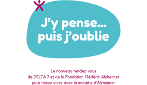 J’y pense… puis j’oublie, l’émission consacrée à la maladie d’Alzheimer