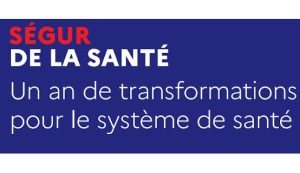 Ségur de la Santé : quel bilan un an après ?