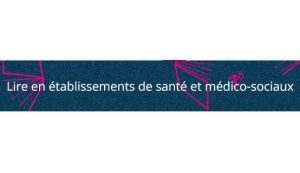 Favoriser la lecture en EHPAD : pourquoi et comment ?