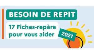 Un nouveau guide pour répondre au besoin de répit des aidants