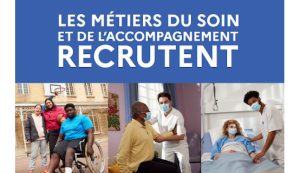 Une campagne de recrutement pour les métiers du soin et de l’accompagnement