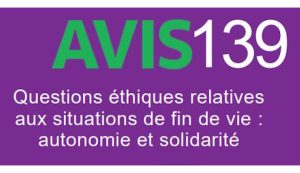 Loi sur la fin de vie : les propositions du CCNE
