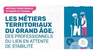 Comment améliorer l’attractivité des métiers du grand âge dans la fonction publique territoriale ?