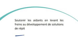 Améliorer l’offre de répit pour les aidants : le rapport de l’IGAS