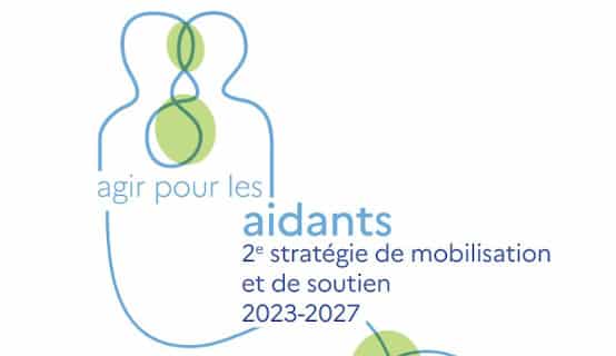 stratégie 2023-2027 Agir pour les aidants