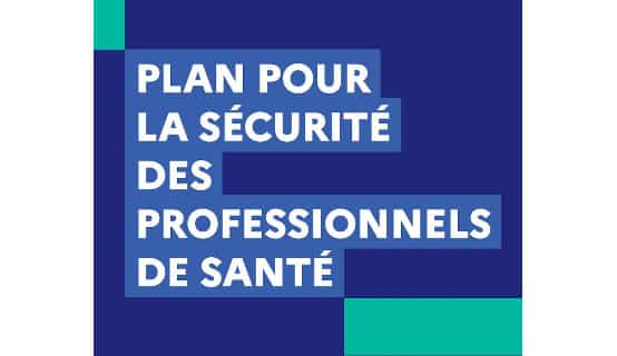 plan pour la sécurité des professionnels de santé